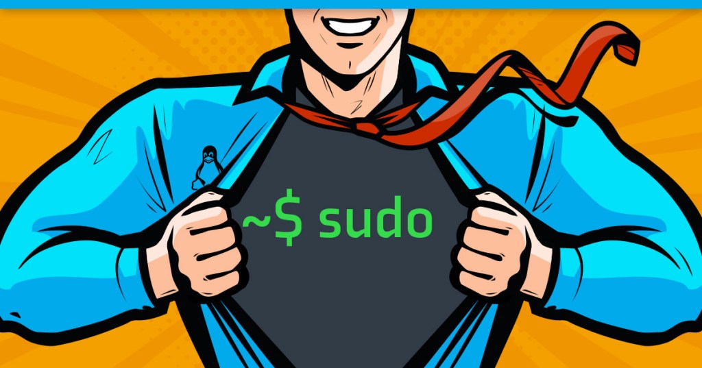 What’s sudo?